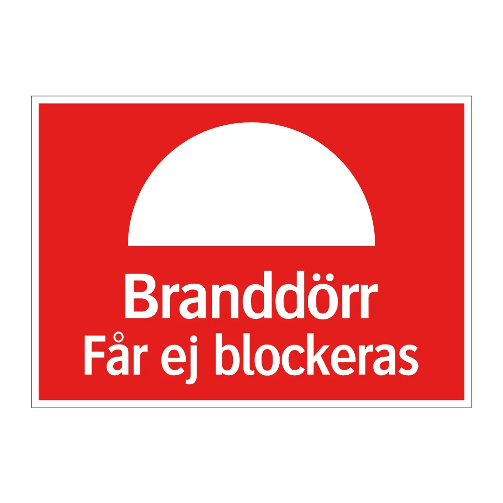 Branddörr – Får ej blockeras 210x148mm