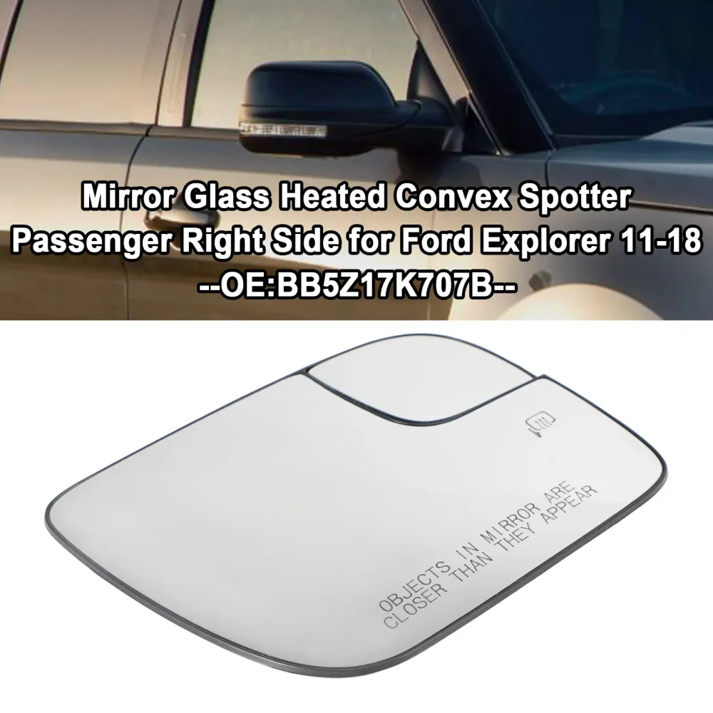 2011-2018 Ford Explorer Mirror Glass uppvärmd konvex spotterförare