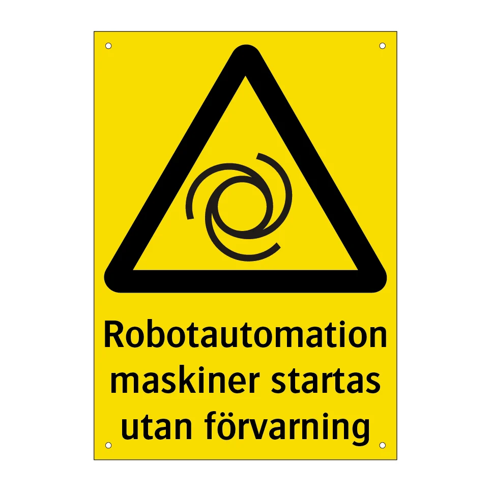 Robotautomation maskiner startas utan förvarning 148x210mm