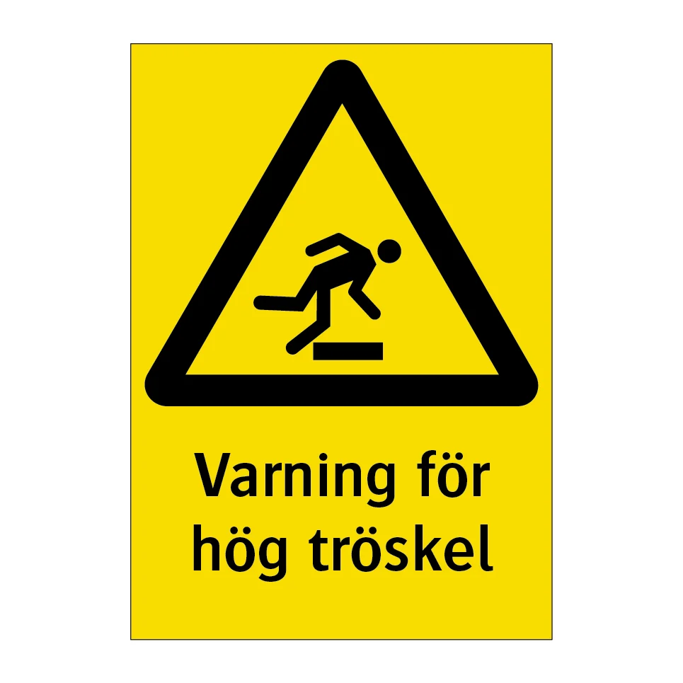 Varning för hög tröskel 148x210mm