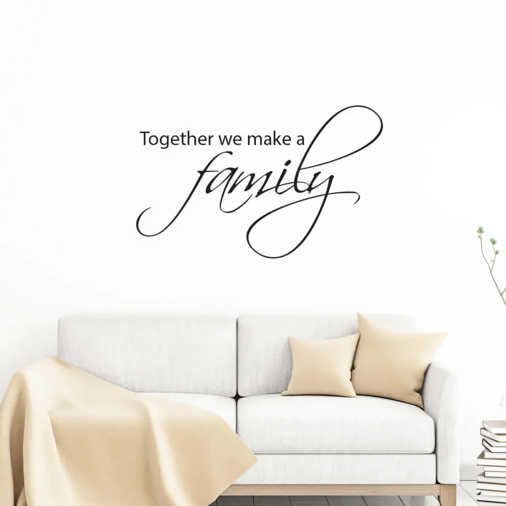 Väggord Together we make family Work Light